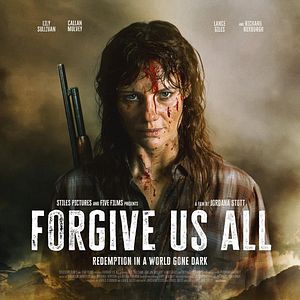 Bilder Forgive Us All - Die Apokalypse