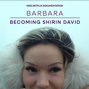 Bilder Barbara - Becoming Shirin David