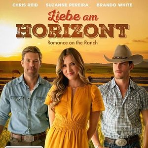 Bilder Liebe am Horizont - Romance On The Ranch