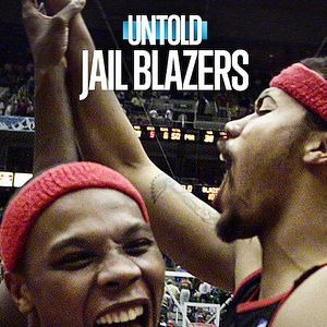 Bilder Untold: Jail Blazers