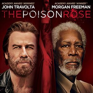 Bilder The Poison Rose - Dunkle Vergangenheit