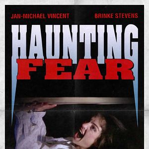 Bilder Haunting Fear - Quälende Angst