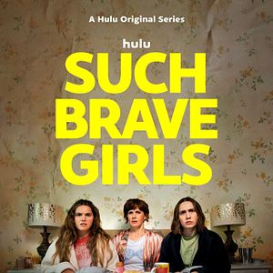 Bilder Such Brave Girls