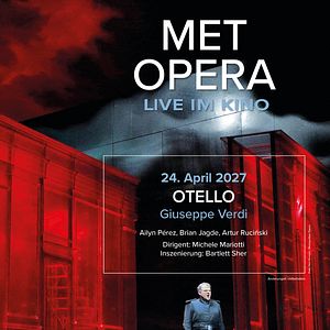 Bilder MET Opera Live im Kino: Otello