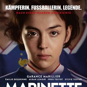 Bilder Marinette - Kämpferin. Fussballerin. Legende.