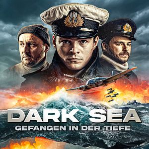 Bilder Dark Sea - Gefangen in der Tiefe