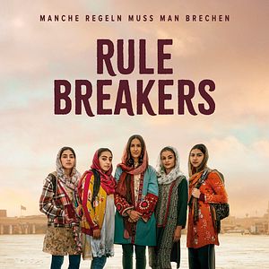 Bilder Die Schule des Mutes - Rule Breakers