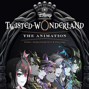 Bilder Disney Twisted-Wonderland: Die Serie