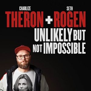 Bilder Long Shot - Unwahrscheinlich, aber nicht unmöglich