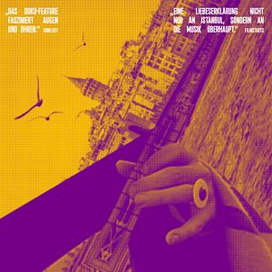 Bilder Crossing The Bridge - The Sound Of Istanbul