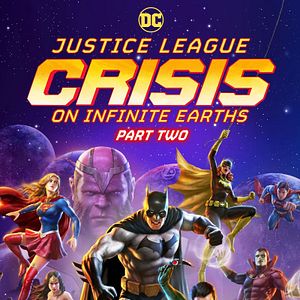 Bilder Justice League: Crisis On Infinite Earths Part Two