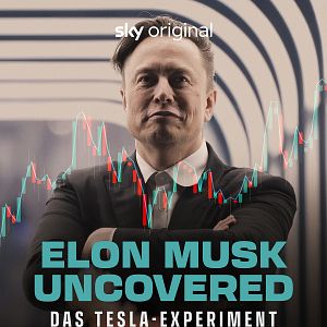 Bilder Elon Musk Uncovered: Das Tesla- Experiment