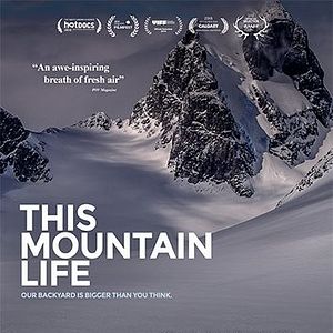 Bilder This Mountain Life - Die Magie der Berge