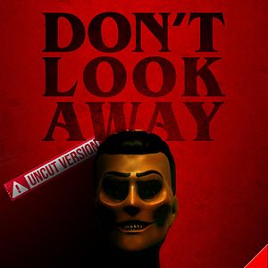 Bilder Don't Look Away