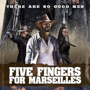 Bilder Five Fingers For Marseilles