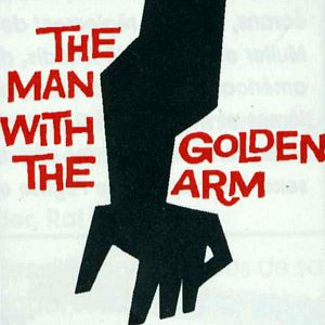 Bilder Der Mann mit dem goldenen Arm