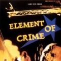 Bilder The Element of Crime