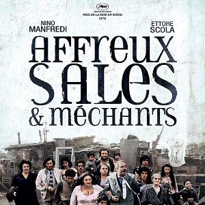 Bilder Die Schmutzigen, die Häßlichen und die Gemeinen