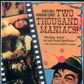 Bilder Two Thousand Maniacs!