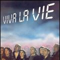Bilder Viva la vie - Es lebe das Leben
