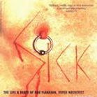 Bilder Sick: The Life and Death of Bob Flanagan, Supermasochist