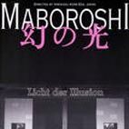 Bilder Maboroshi - Licht der Illusion