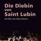 Bilder Die Diebin von Saint Lubin