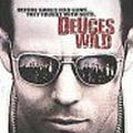 Bilder Deuces Wild - Wild in den Straßen