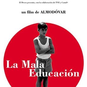 Bilder La mala Educación - Schlechte Erziehung