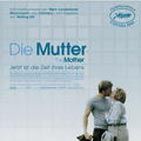 Bilder Die Mutter - The Mother