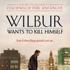 Bilder Wilbur - Das Leben ist eins der schwersten