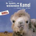 Bilder Die Geschichte vom weinenden Kamel