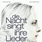 Bilder Die Nacht singt ihre Lieder