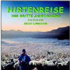 Bilder Hirtenreise ins dritte Jahrtausend