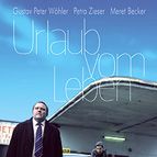 Bilder Urlaub vom Leben