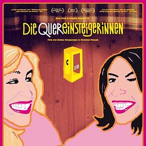 Bilder Die Quereinsteigerinnen