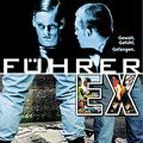 Bilder Führer Ex