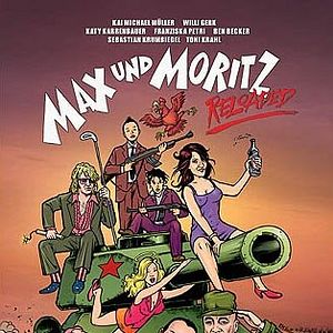 Bilder Max und Moritz Reloaded