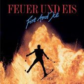 Bilder Willy Bogners Feuer und Eis