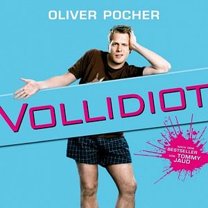 Bilder Vollidiot