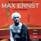 Bilder Max Ernst - Mein Vagabundieren, meine Unruhe