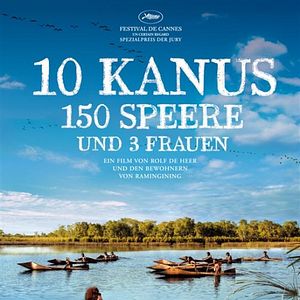 Bilder 10 Kanus, 150 Speere und 3 Frauen