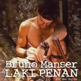 Bilder Bruno Manser - Kampf um den Regenwald