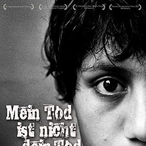 Bilder Mein Tod ist nicht dein Tod