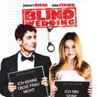 Bilder Blind Wedding - Hilfe, sie hat ja gesagt!