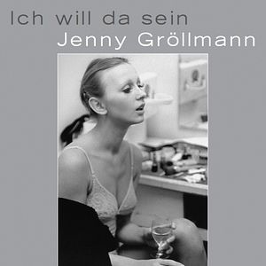 Bilder Ich will da sein - Jenny Gröllmann