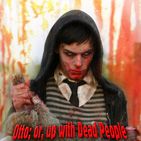Bilder Otto; or, Up with Dead People