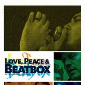 Bilder Love, Peace & Beatbox