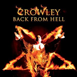 Bilder Crowley - Back from Hell