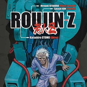 Bilder Roujin Z